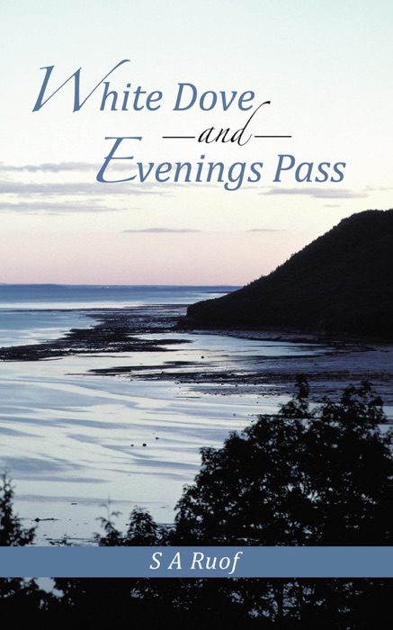White Doves and Evenings Pass