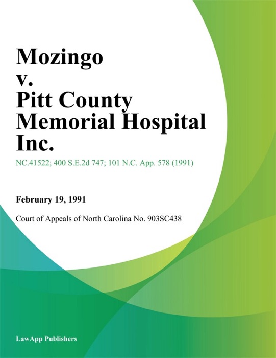 Mozingo v. Pitt County Memorial Hospital Inc.