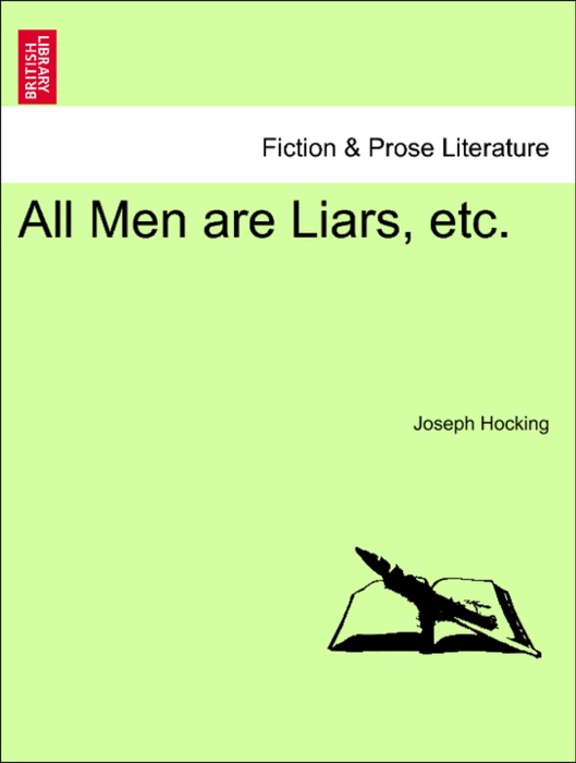 All Men are Liars, etc.