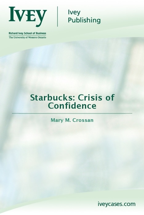 Starbucks: Crisis of Confidence