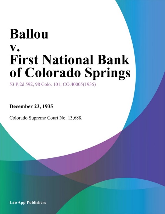 Ballou v. First National Bank of Colorado Springs