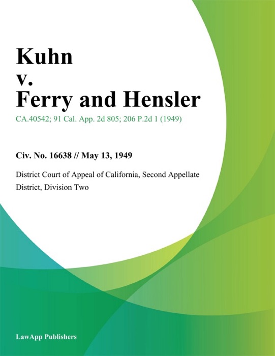 Kuhn v. Ferry and Hensler