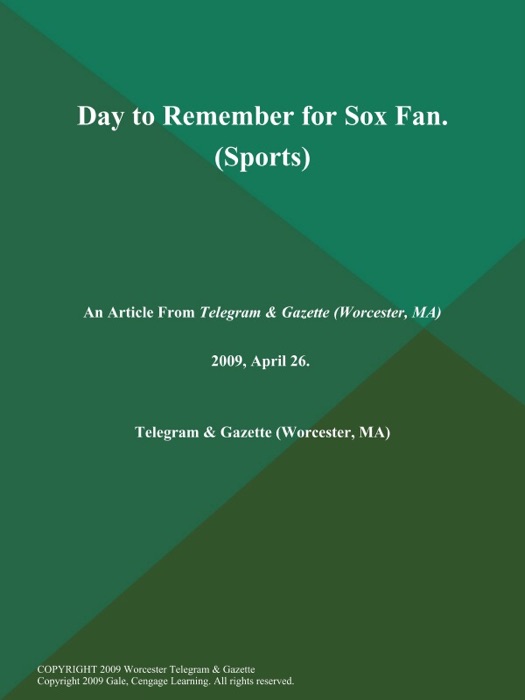 Day to Remember for Sox Fan (Sports)
