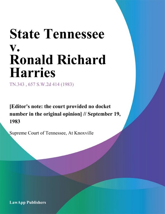 State Tennessee v. Ronald Richard Harries