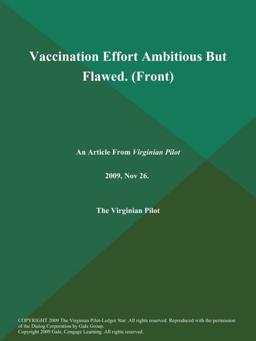 Vaccination Effort Ambitious But Flawed (Front)