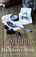 Joanne Harris - Blackberry Wine artwork