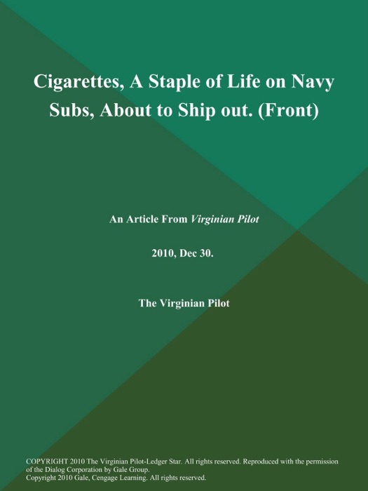 Cigarettes, A Staple of Life on Navy Subs, About to Ship out (Front)