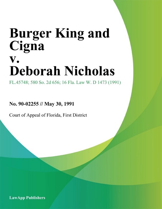 Burger King and Cigna v. Deborah Nicholas