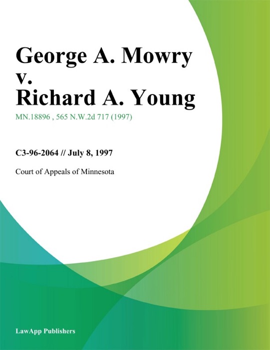 George A. Mowry v. Richard A. Young