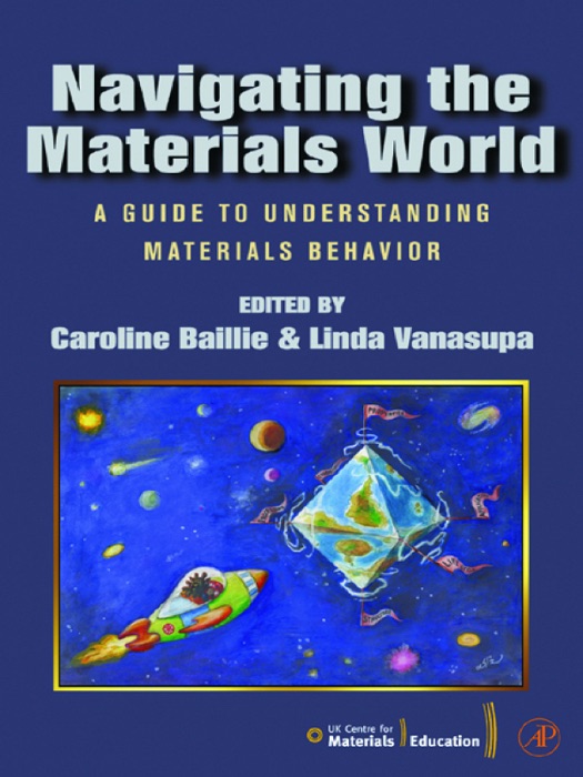 Navigating the Materials World (Enhanced Edition)