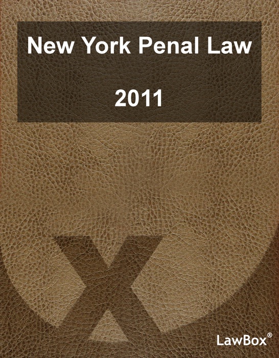 New York Penal Law 2011