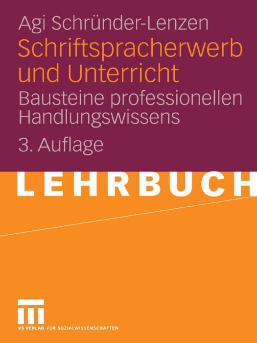 Schriftspracherwerb und Unterricht