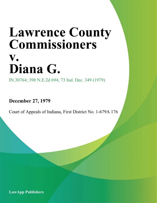 Lawrence County Commissioners v. Diana G.