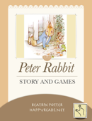 Peter Rabbit (Story and Games) - Beatrix Potter & HappyReads.net