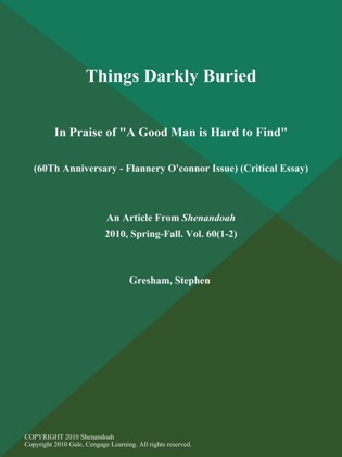 by essay find flannery good hard man oconnor Flannery o'connor - essays, papers, and reports on flannery o'connor - critical essays. by essay find flannery good hard man oconnor Flannery o'connor - essays, papers, and reports on flannery o'connor - critical essays.