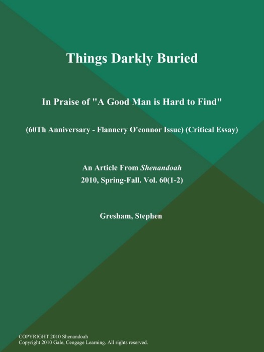 Things Darkly Buried: In Praise of 