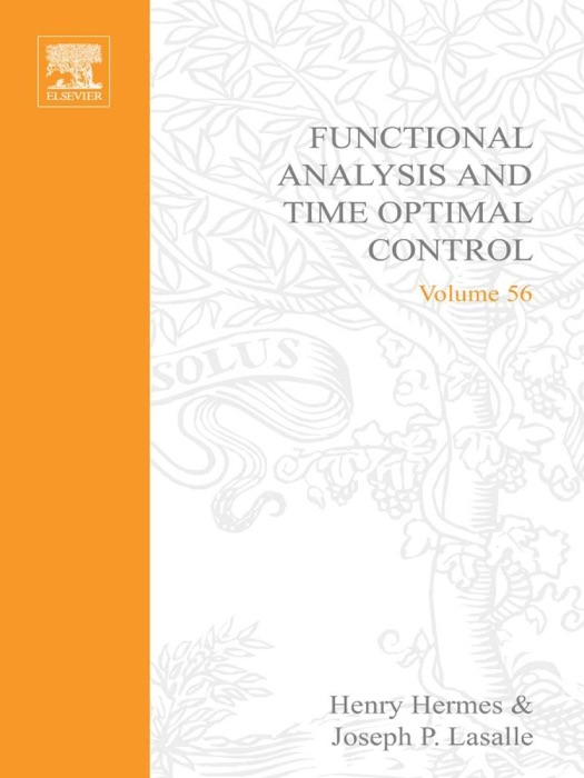 Functional Analysis and Time Optimal Control (Enhanced Edition)