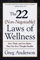 Greg Anderson - The 22 Non-Negotiable Laws of Wellness artwork
