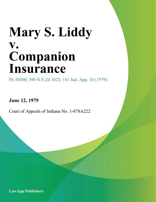 Mary S. Liddy v. Companion Insurance