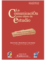 La Comunicacion como como Objeto de Estudio