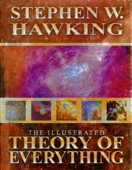 The Illustrated Theory of Everything - Stephen Hawking