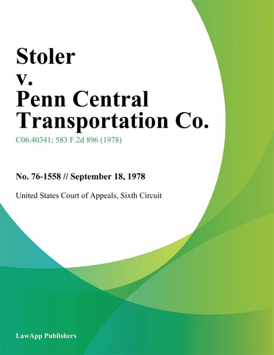 Stoler v. Penn Central Transportation Co.