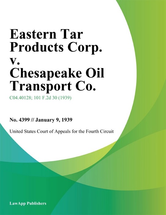 Eastern Tar Products Corp. v. Chesapeake Oil Transport Co.