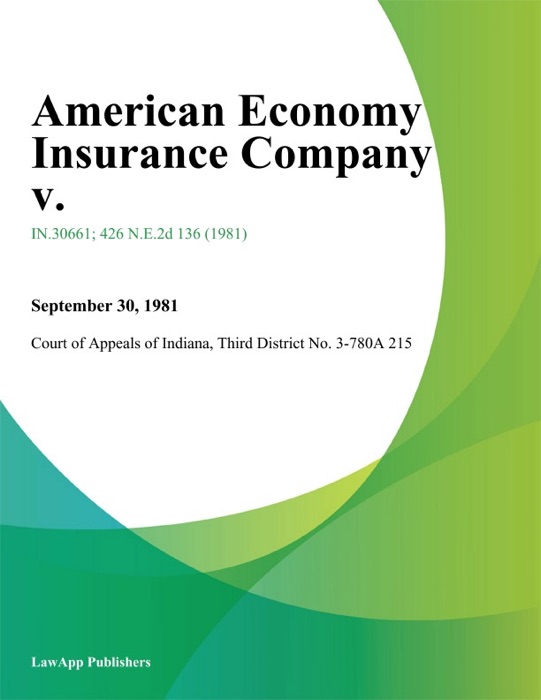 American Economy Insurance Company V.