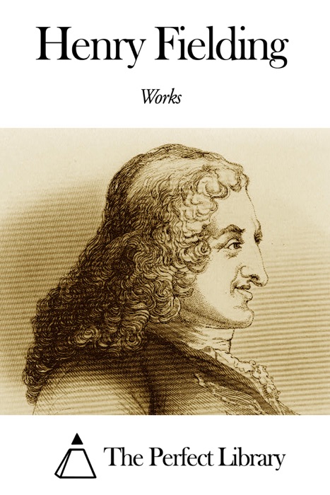 Works of Henry Fielding