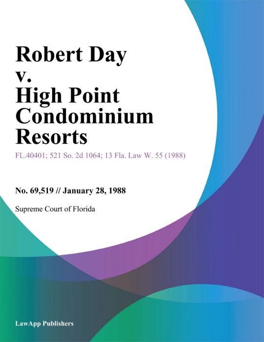 Robert Day v. High Point Condominium Resorts