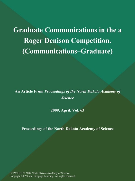 Graduate Communications in the a Roger Denison Competition (Communications--Graduate)