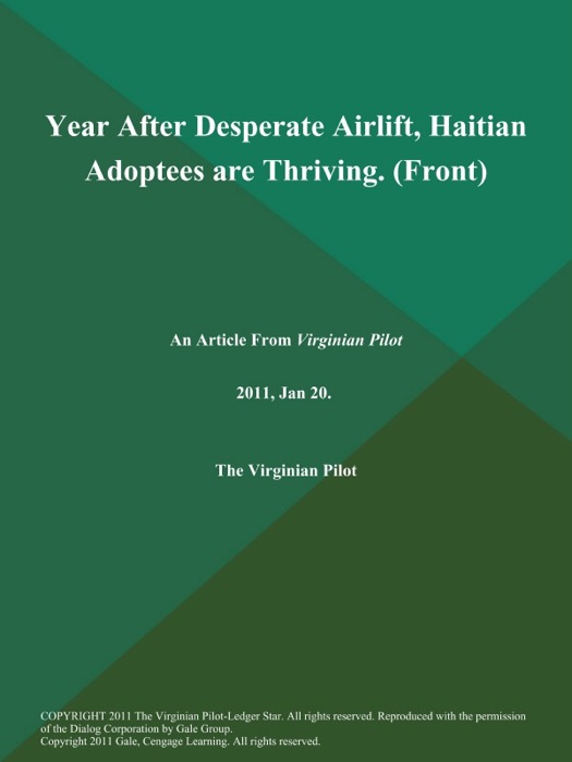 Year After Desperate Airlift, Haitian Adoptees are Thriving (Front)