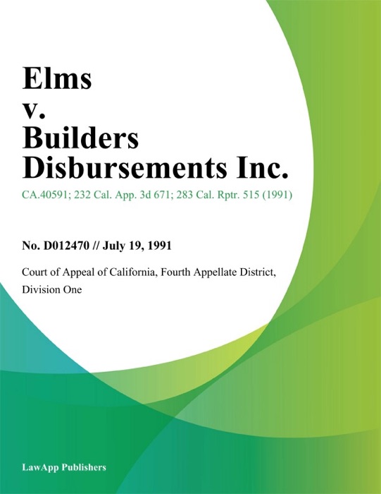 Elms v. Builders Disbursements Inc.