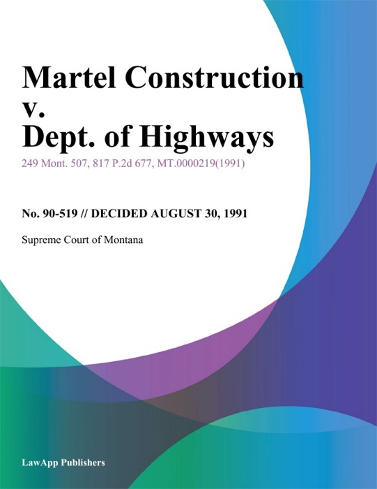 Martel Construction v. Dept. of Highways