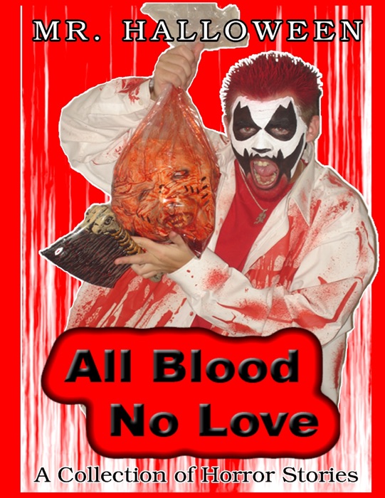 All Blood No Love