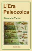 L'Era Paleozoica - Giancarlo Varnier