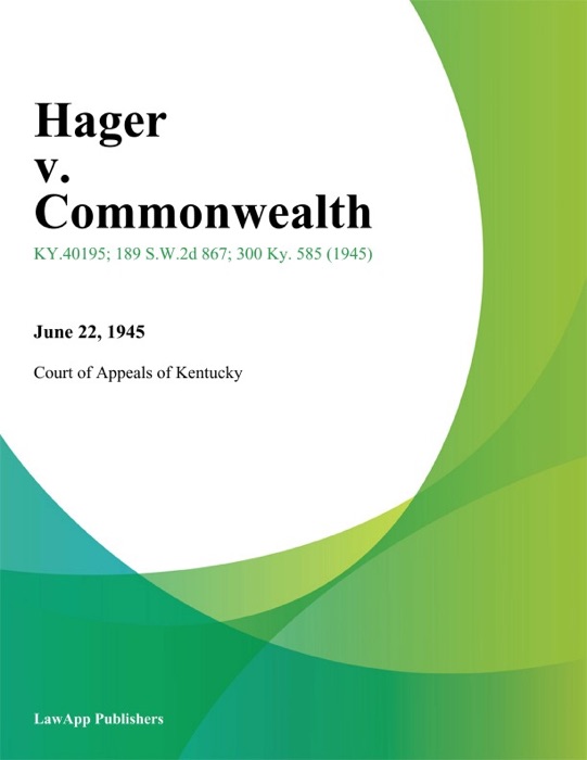 Hager v. Commonwealth