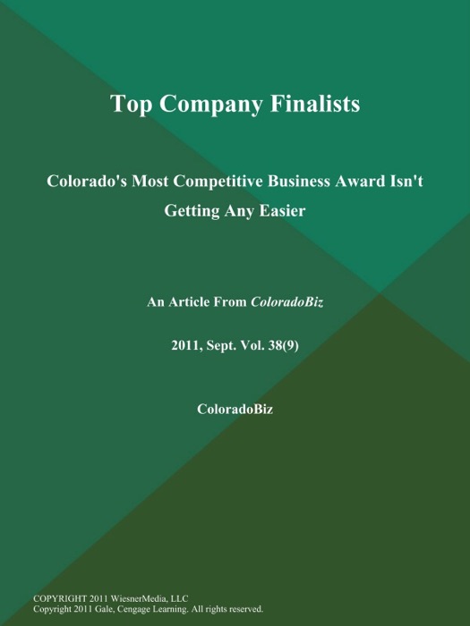 Top Company Finalists: Colorado's Most Competitive Business Award Isn't Getting Any Easier