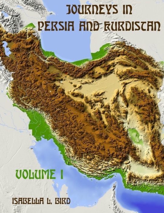 Journeys in Persia and Kurdistan