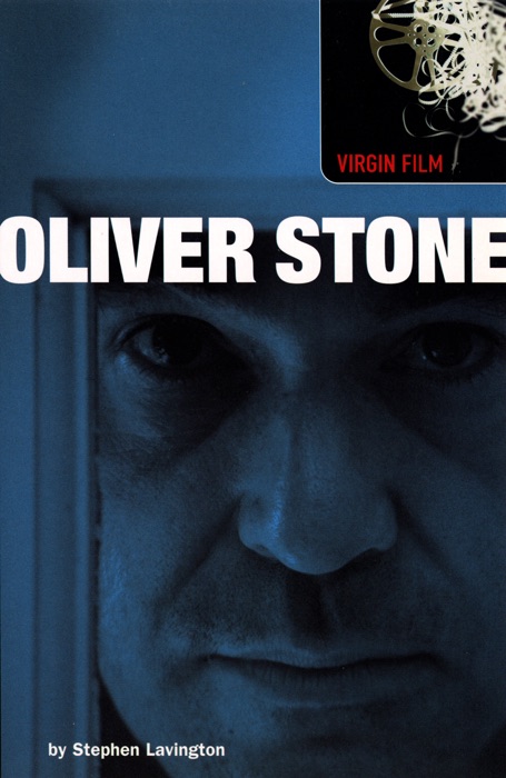 Virgin Film: Oliver Stone