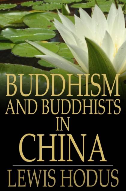 Buddhism and Buddhists in China