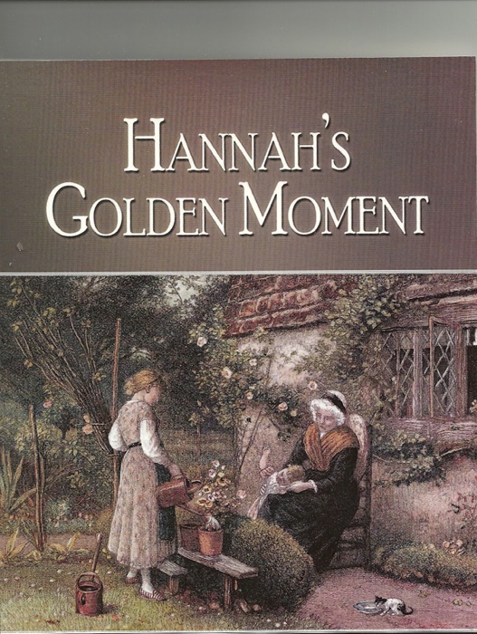 Hannah's Golden Moment