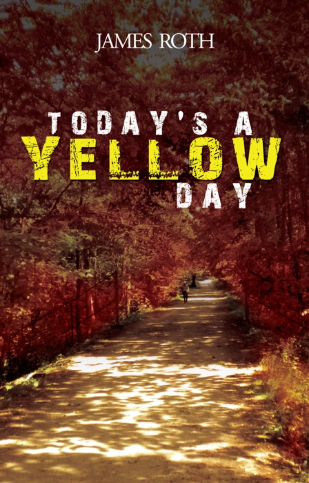 Today's a Yellow Day