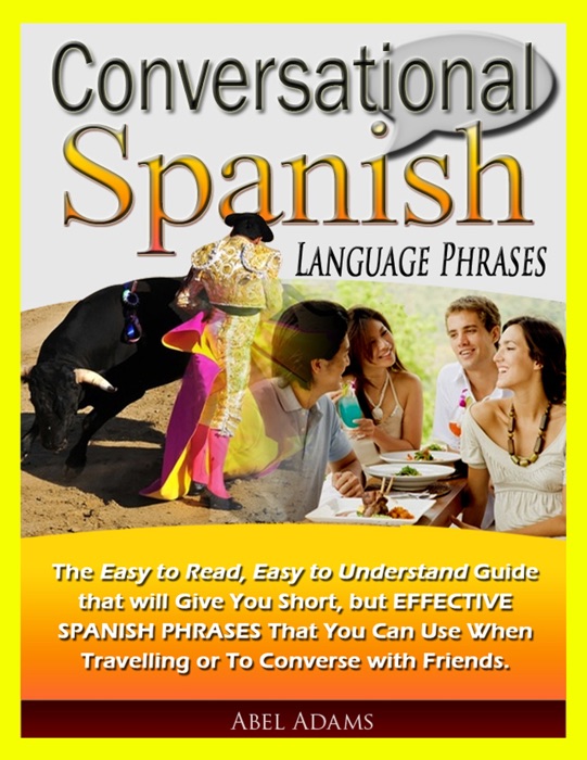 Conversational Spanish Language Phrases