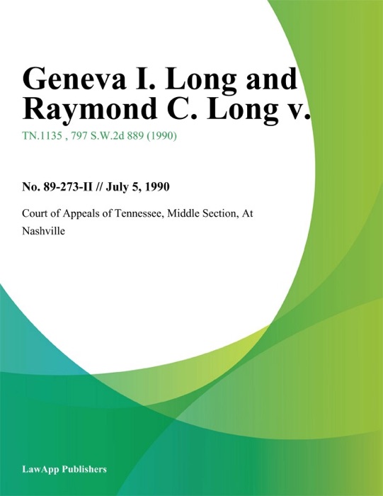 Geneva I. Long and Raymond C. Long v.