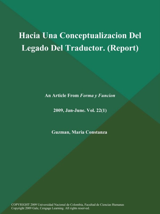 Hacia Una Conceptualizacion Del Legado Del Traductor (Report)