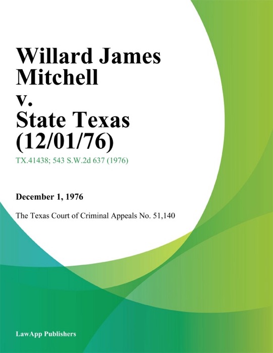 Willard James Mitchell v. State Texas