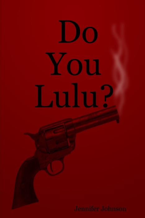 Do You Lulu?