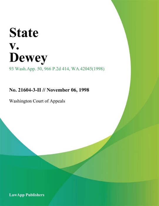 State V. Dewey