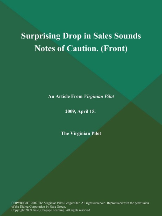 Surprising Drop in Sales Sounds Notes of Caution (Front)